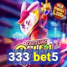 333 bet5
